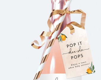 Pop When She Pops Tag, Mini Champagne Bottle, Baby Shower Tags, Little Cutie is on the Way, Gender Neutral, Editable Template