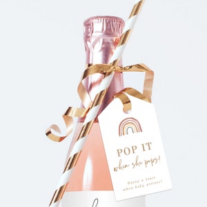 Pop When She Pops Tag, Mini Champagne Bottle Tag Template, Baby Shower Champagne Tags, Boho Rainbow Shower, Gender Neutral Shower