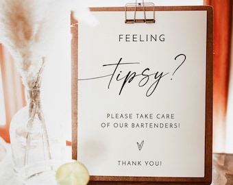 Bartender Tip Sign Template | Modern Minimalist Wedding Tip Jar Sign | Tip Your Bartender Sign | Feeling Tipsy | Editable Template | M9