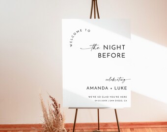 Wedding Rehearsal Dinner Welcome Sign, Night Before, Minimalist, Instant Download, Editable Template, M9