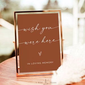 Ojalá estuvieras aquí signo, en el signo de la memoria amorosa, boda de terracota boho, para siempre en nuestros corazones, signo conmemorativo, plantilla editable, M9