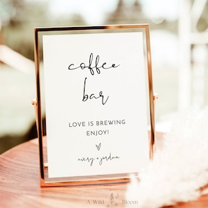 Coffee Bar Sign Template, Modern Minimalist Coffee Bar Sign, Wedding Coffee Bar Sign, Love is Brewing Sign, Editable Template, M4
