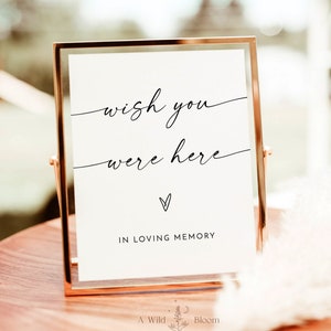 Wish You Were Here Sign, In Loving Memory Sign, Modern Minimalist Wedding, Forever In Our Hearts, Memorial Sign, Editable Template | M9