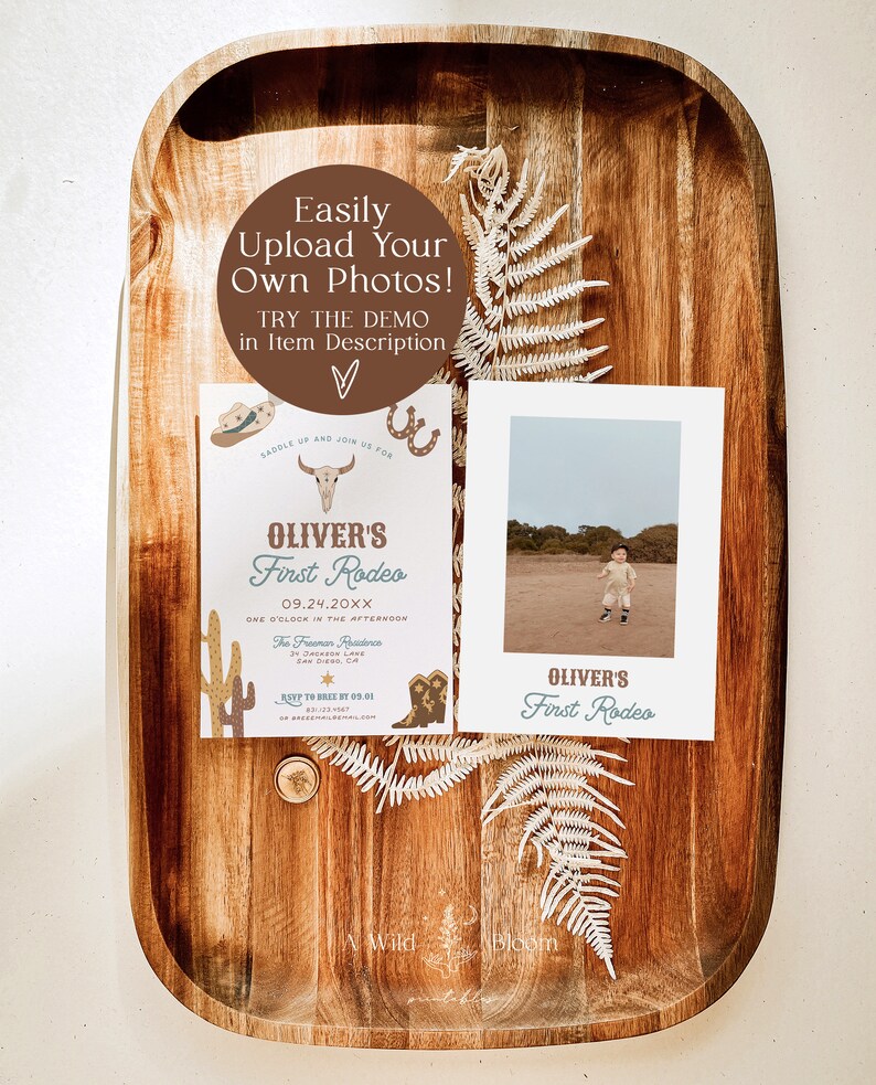 May include: A printable invitation for a child's first rodeo party. The invitation features a cowboy boot, cactus, and a skull with a horseshoe. The text on the invitation reads "Oliver's First Rodeo" and includes the date and time of the event. The invitation also includes a photo of a young boy in a cowboy hat and a blue shirt.