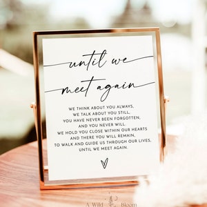In Loving Memory Sign Template, Minimalist Wedding Memorial Sign, Until We Meet Again, Forever in Our Hearts, Memory Table Sign, M9