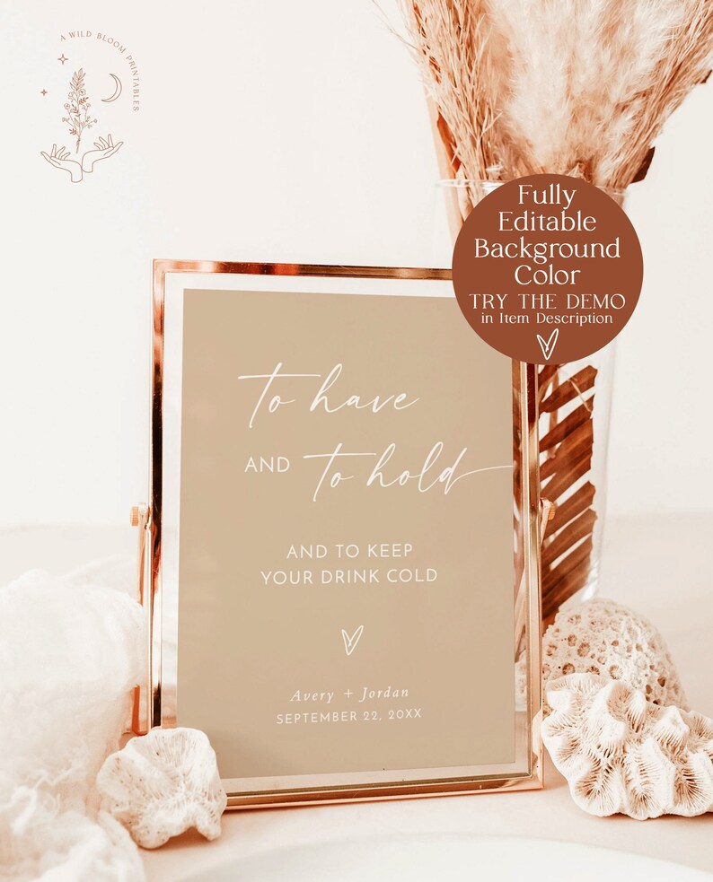 To Have and To Hold, Koozie Favor Sign, Wedding Drink, Can Cooler, Modern Minimalist, Instant Download, Editable Template, M9 image 4
