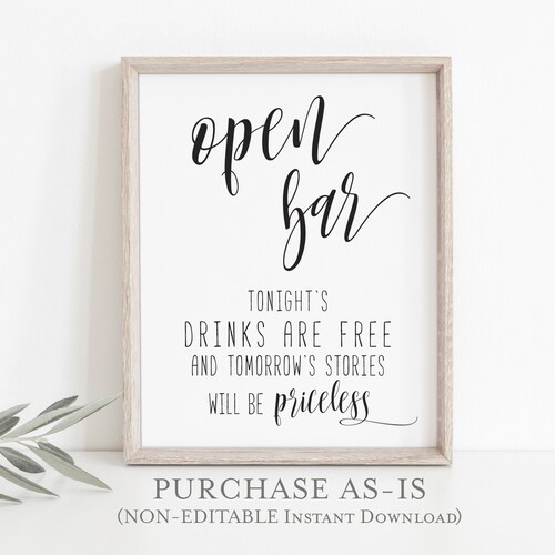 Printable Open Bar Sign Tonight's Drinks Are Free and - Etsy