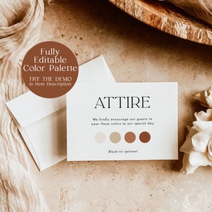 Puede incluir: Una tarjeta blanca con la palabra "ATTIRE" en texto negro. La tarjeta tiene una paleta de colores con cuatro c&iacute;rculos en tonos beige y marr&oacute;n. El texto "Animamos a nuestros invitados a usar estos colores para nuestro d&iacute;a especial" est&aacute; impreso debajo de la paleta de colores. El texto "Black-tie opcional" est&aacute; impreso debajo del texto.