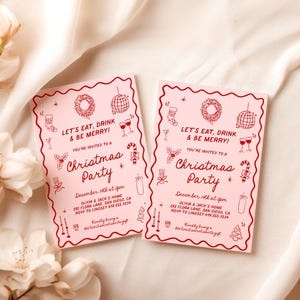 May include: Two pink Christmas party invitations with red text and illustrations. The text reads "Let's Eat, Drink & Be Merry!" and "Christmas Party." Decorative elements include a wreath, disco ball, and wine glasses.