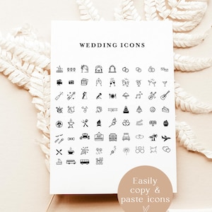 May include: A black and white printable sheet of wedding icons. The icons include a church, rings, champagne flutes, a cake, a microphone, a guitar, a car, fireworks, and more. The text "Wedding Icons" is at the top of the sheet. The text "Easily copy & paste icons" is at the bottom of the sheet.