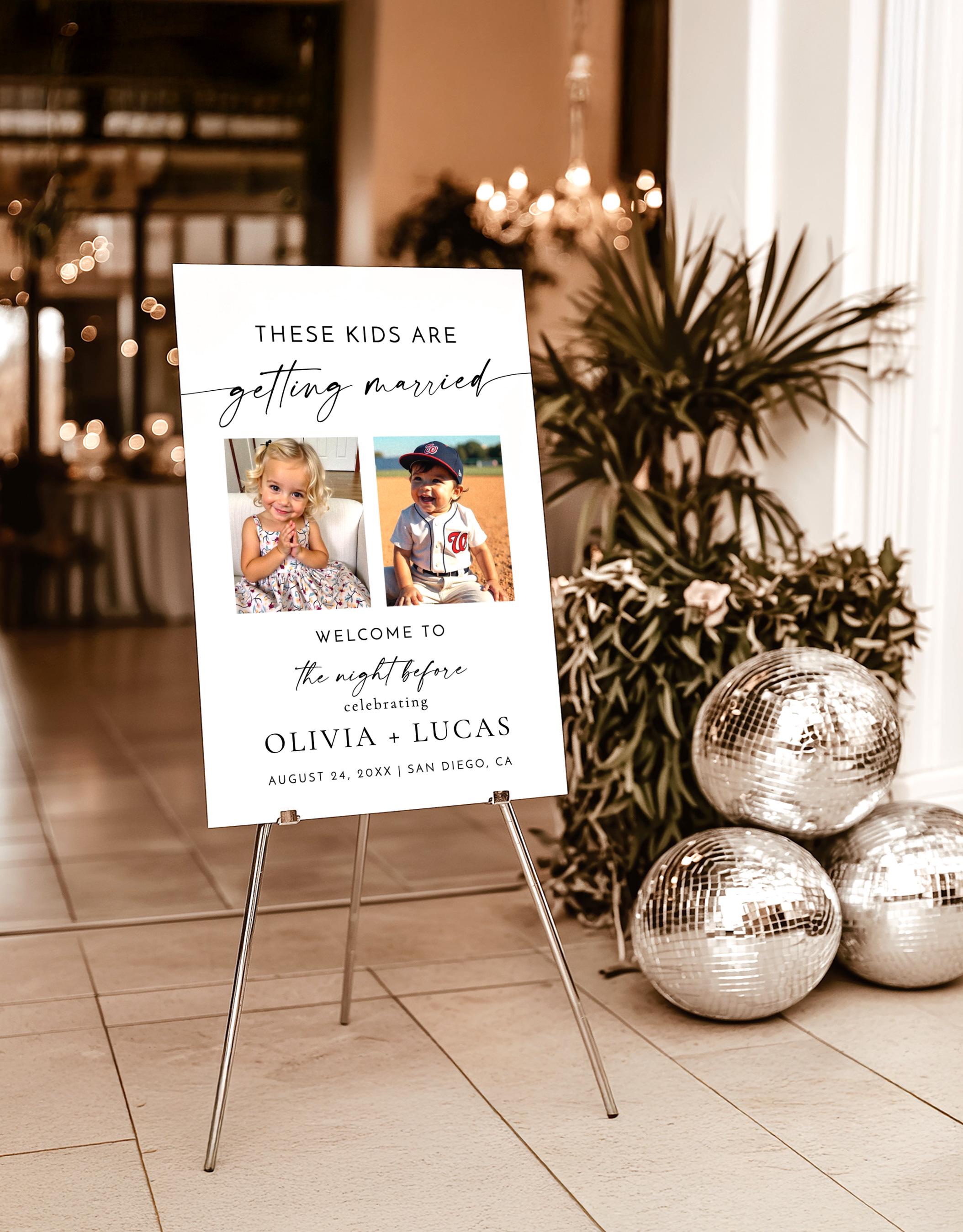 The Night Before Photo Welcome Sign Template, Rehearsal Dinner Sign, These Kids Are Getting Married Sign, Rehearsal Dinner Welcome Sign, M9