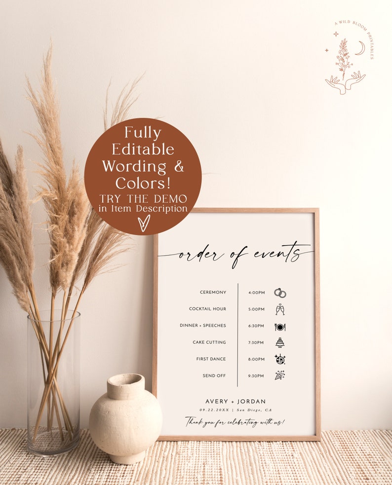 May include: Printable wedding order of events sign with a minimalist design. The sign features a white background with black text and icons. The text includes the order of events for a wedding, such as the ceremony, cocktail hour, dinner, cake cutting, first dance, and send off. The sign also includes the names Avery and Jordan, the date 09.22.20XX, and the location San Diego, CA. The text "Thank you for celebrating with us!" is at the bottom of the sign.