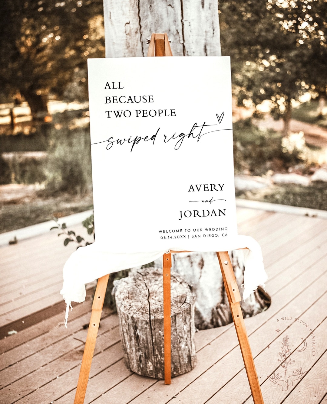 Minimalist Wedding Welcome Sign, All Because Two People Swiped