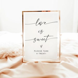 Love is Sweet Please Take A Treat Sign, Modern Minimalist Wedding Sign, Minimalist Love is Sweet, Printable Dessert Table Sign, M9