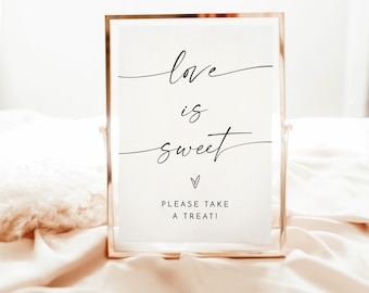 Love is Sweet Please Take A Treat Sign, Modern Minimalist Wedding Sign, Minimalist Love is Sweet, Printable Dessert Table Sign, M9