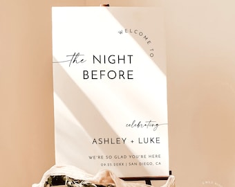 Wedding Rehearsal Dinner Welcome Sign, Minimalist, Night Before, Instant Download, Editable Template, M9