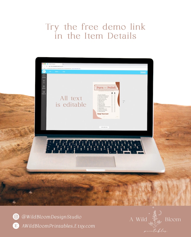 May include: A laptop computer displaying a printable "Porn + Polish" bingo card. The text "All text is editable" is visible on the screen. The laptop is on a wooden surface. The text "Try the free demo link in the Item Details" is above the laptop.