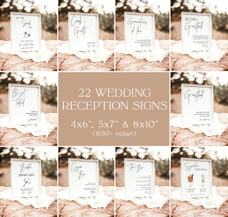 May include: A set of 22 printable wedding reception signs in various sizes, including 4x6 inches, 5x7 inches, and 8x10 inches. The signs feature a modern calligraphy style and are perfect for a wedding reception.