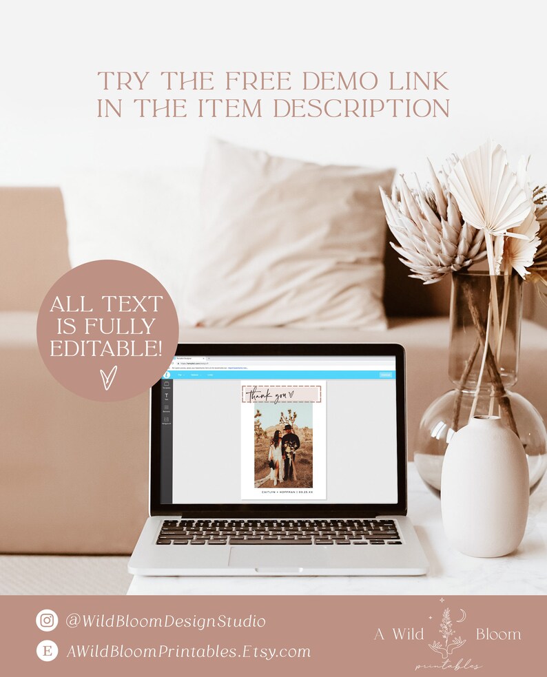 May include: A laptop computer displaying a digital design template for a thank you card. The card features a photo of a couple in a desert setting with the text "Thank you" and a heart. The text on the laptop screen reads "All text is fully editable!"