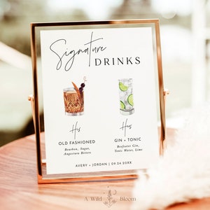 May include: A printable sign with a watercolor illustration of two cocktails. The sign reads "Signature Drinks" and lists the ingredients for an Old Fashioned and a Gin & Tonic. The text also includes the names Avery and Jordan and the date 09.24.20XX.
