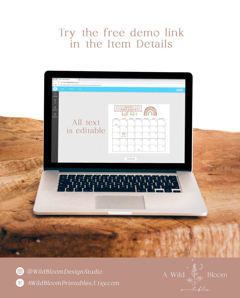 May include: A laptop screen displaying a digital calendar template with a rainbow and the text "Baby Hill's Birth Tracker". The text "All text is editable" is displayed below the calendar.