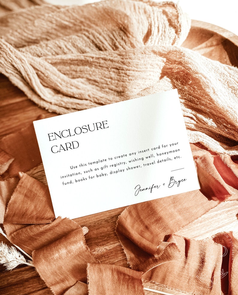 May include: A white card with the text "Enclosure Card" in black. The card has instructions for using the template to create insert cards for various events, such as gift registries, wishing well, honeymoon fund, books for baby, display shower, travel details, etc. The card is signed "Jennifer + Bryce".