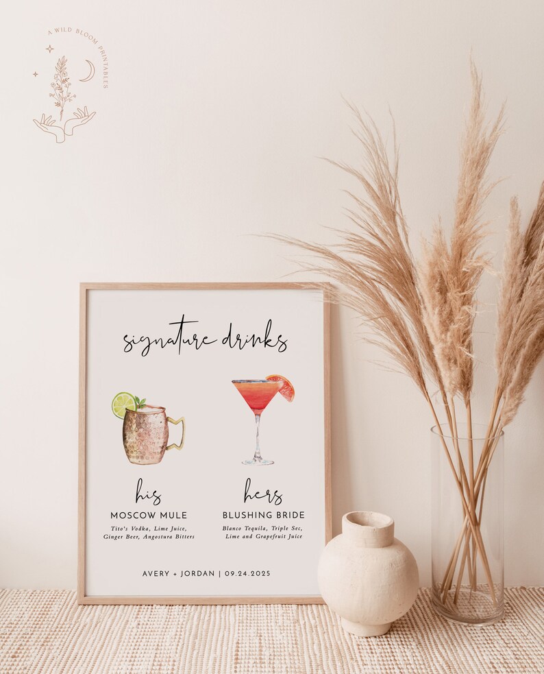 K&ouml;nnte beinhalten: Ein druckbares Hochzeitsschild mit einer Aquarell-Illustration eines Moscow Mule und eines Blushing Bride Cocktails. Das Schild lautet "signature drinks" und listet die Zutaten f&uuml;r jedes Getr&auml;nk auf. Der Text enth&auml;lt auch die Namen des Paares und das Hochzeitsdatum: Avery + Jordan | 09.24.2025.