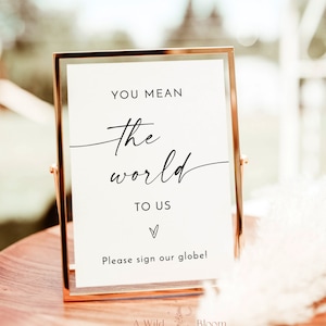 Globe Guest Book Sign, You Mean the World To Us, Minimalist Wedding Guestbook, Modern Signage, Instant Download, Editable Template, M9