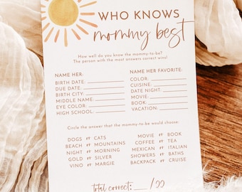 PRINTED + SHIPPED | Who Knows Mommy Best Game | Boho Sunshine Gender Neutral S2