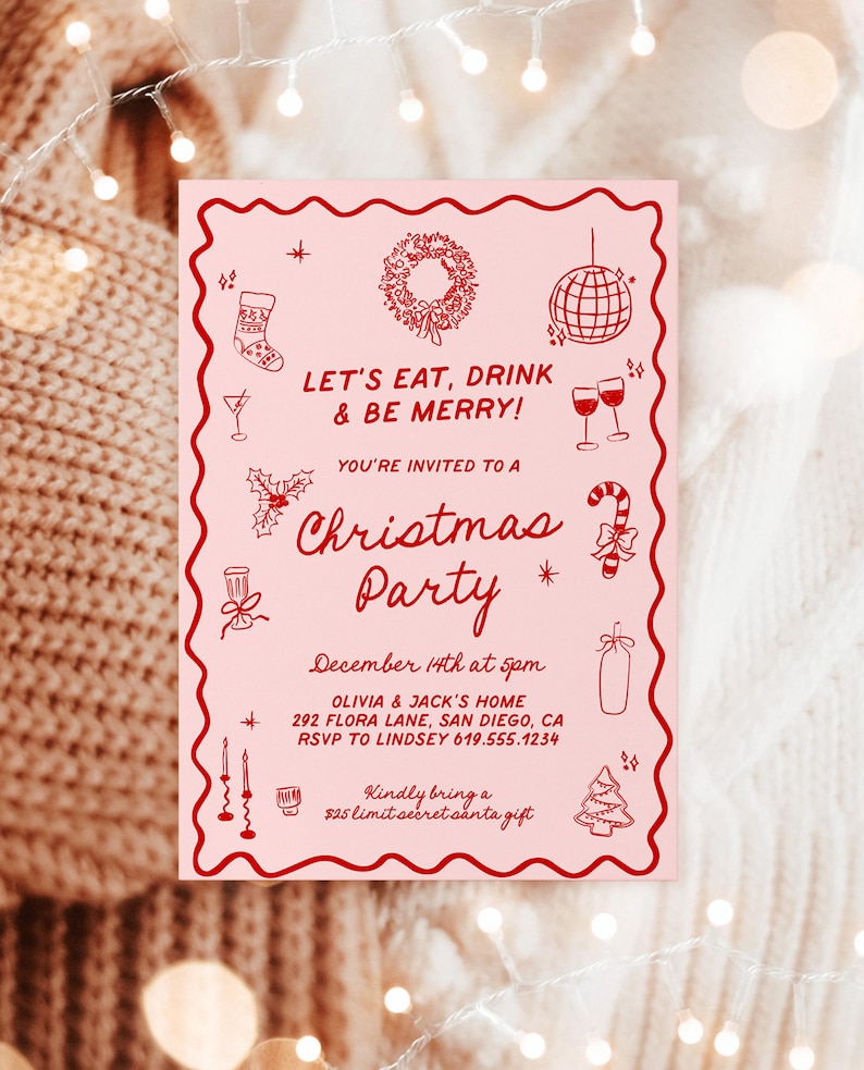 May include: A pink Christmas party invitation with red decorative elements and text. The invitation includes the text "Let's Eat, Drink & Be Merry!" and "Christmas Party". Details include date, time, location, and RSVP information.