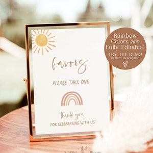 May include: A printable sign with a sun and rainbow design. The sign says "Favors" and "Please take one". It also says "Thank you for celebrating with us!" and "A Wild Bloom Printables".