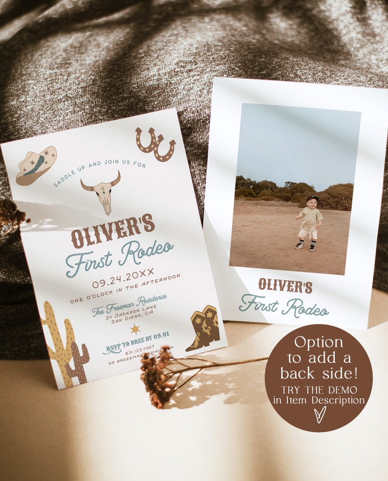 May include: A printable invitation for a child's first rodeo. The invitation features a cowboy hat, a skull and crossbones, a horseshoe, and a pair of cowboy boots. The text on the invitation reads "Oliver's First Rodeo" and includes the date, time, and location of the event. The invitation also includes a photo of a young boy in a cowboy hat and a blue shirt.