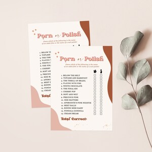 May include: A printable game card with a pink background and brown text. The game is called "Porn or Polish" and asks players to guess which of the listed items is the name of an adult film or a nail polish. The card includes a checklist for players to mark their answers.