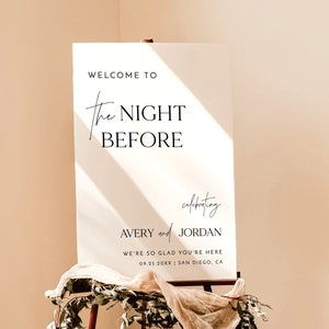 The Night Before Welcome Sign | Modern Wedding Rehearsal Welcome Sign | Minimalist Rehearsal Dinner Welcome Sign | Editable Template | M7