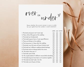 May include: A printable wedding game with the title "Over or Under" and 15 questions about the bride and groom. Each question asks players to guess if the answer is over, under, or just right compared to a number. Players mark their answers on a checklist.