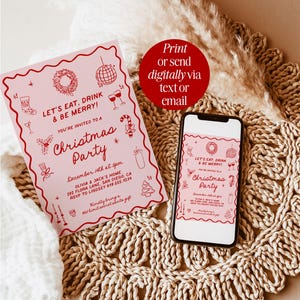 May include: A pink Christmas party invitation with red text and illustrations, including a wreath, disco ball, and wine glasses. The invitation is displayed next to a smartphone showing the same design. The text reads "Let's Eat, Drink & Be Merry!"
