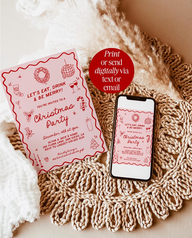 May include: A pink Christmas party invitation with red text and illustrations, including a wreath, disco ball, and wine glasses. The invitation is displayed next to a smartphone showing the same design. The text reads "Let's Eat, Drink & Be Merry!"