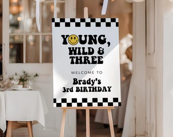PRINTED + SHIPPED | Young Wild and Three Birthday Welcome Sign | 3rd Birthday Party Entrance Poster | Smiley Face Kids Table Decor