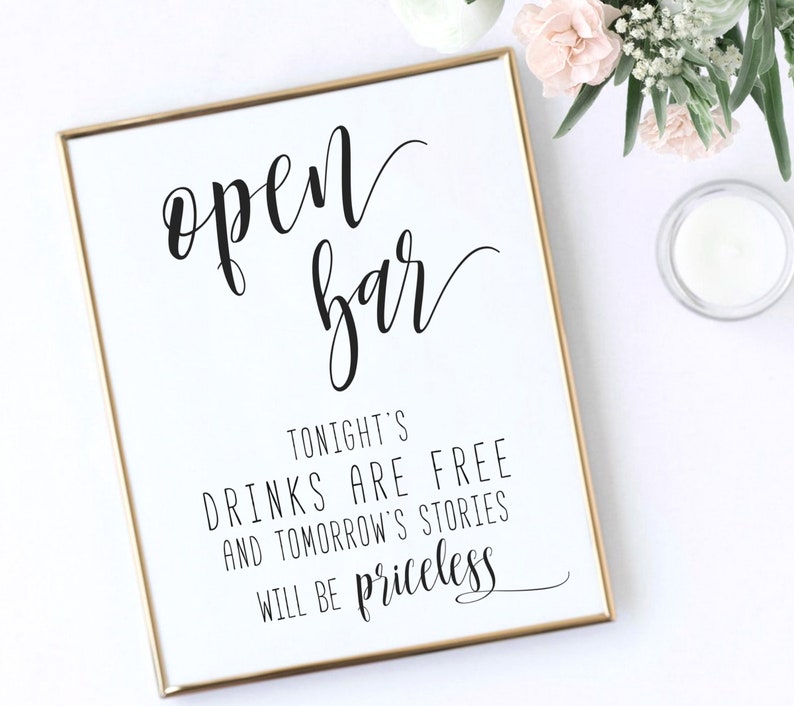 Printable Open Bar Sign Tonight's Drinks Are Free and - Etsy