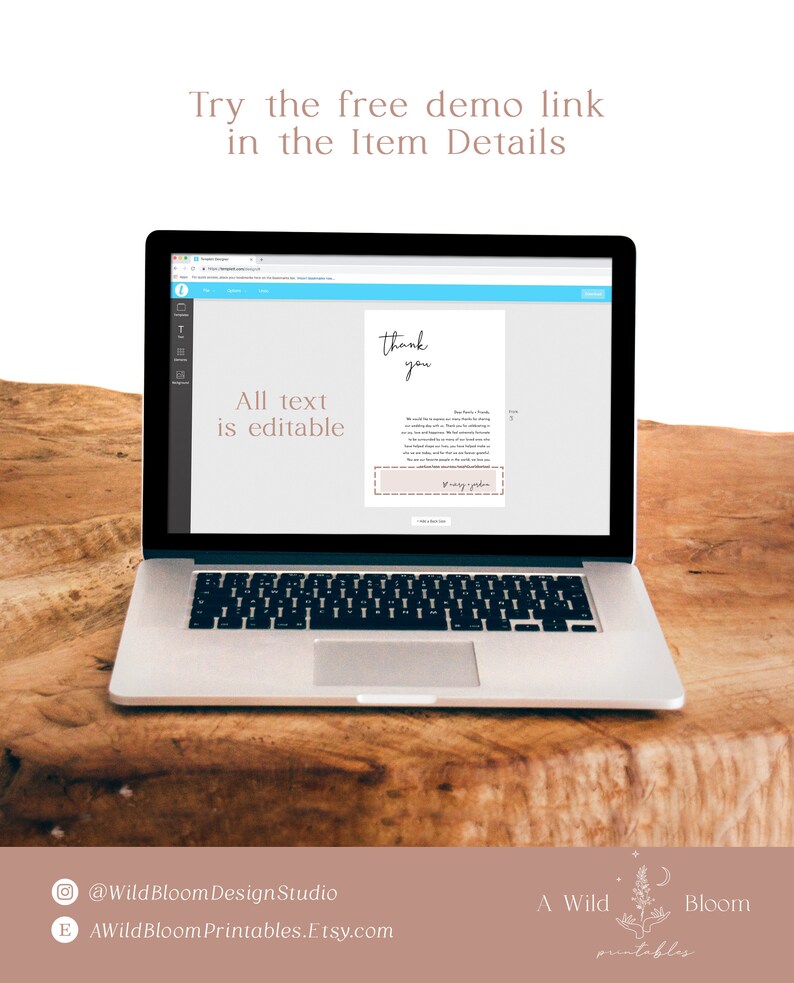 May include: A laptop computer displaying a thank you card template on a screen. The text on the card reads "thank you". The text "All text is editable" is displayed below the card. The laptop is on a wooden surface.