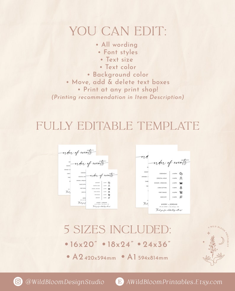May include: A printable wedding order of events template with a minimalist design. The template is fully editable and comes in five sizes: 16x20 inches, 18x24 inches, 24x36 inches, A2 (420x594 mm), and A1 (594x814 mm).