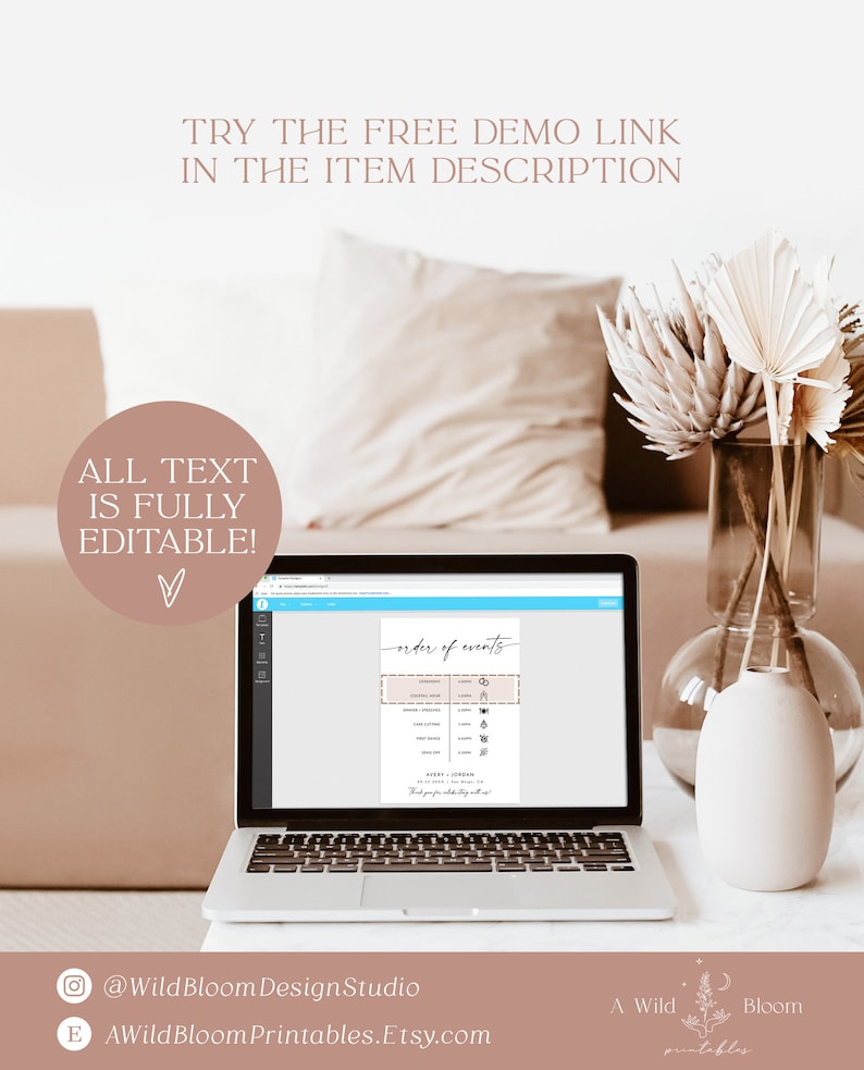 May include: A laptop screen displays a printable wedding order of events template with a light brown background and black text. The text on the screen reads "order of events". The template includes icons for the ceremony, cocktail hour, dinner, and dancing. The laptop is sitting on a table with a white pillow and a vase of dried flowers.