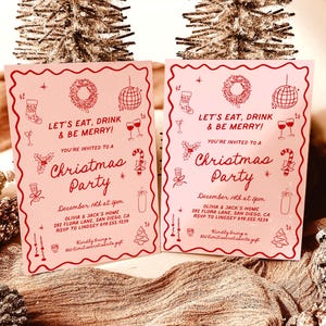 May include: Two pink Christmas party invitations with red text and illustrations. The text reads "Let's Eat, Drink & Be Merry!" and "Christmas Party." Details include date, time, location, and RSVP information. The invitations are decorated with festive icons.