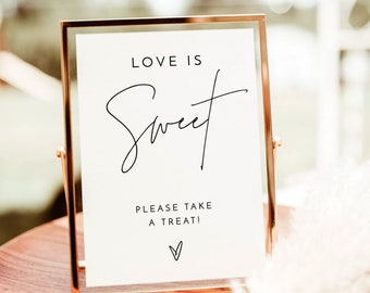 Love is Sweet Please Take A Treat Sign, Minimalist, Modern Wedding, Printable Dessert Table, Instant Download, Editable Template, M7