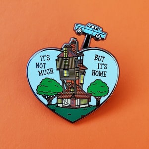But It&#39;s Home Enamel Pin