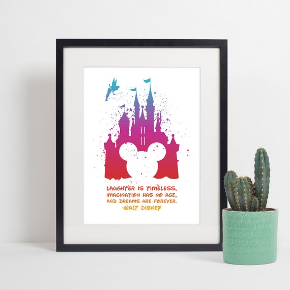 Laughter Is Timeless Imagination Has No Age And Dreams Are Forever Castle Quote Castle Digital Art Print Laughter Is Timeless Imagination Has No Age And Dreams Are Forever Castle Quote Castle Digital Art Print