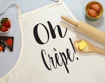 Funny Baking Apron | Of Crepe Apron | Chef Cooking Apron Gift | Secret Santa Gift | Bad Cook Apron | Crepe Cooking Apron | Birthday Gift
