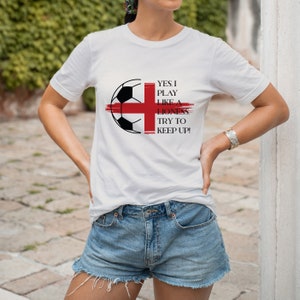 I Play Like A Lioness Tshirt | Pride for the Lionesses! | Lioness England Women&#39;s Football T-Shirt for Adults | Women&#39;s Football Tournament