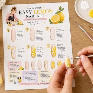 May include: A white instructional sheet titled how to create EASY LEMON NAIL ART with six numbered steps, illustrations of lemon-themed nail designs, a list of tools, and tips. The sheet is surrounded by nail polish bottles, brushes, and paint.