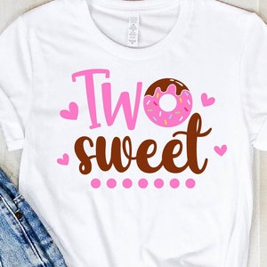 Two Birthday SVG, 2nd Birthday Svg, Two Sweet Svg, Birthday Svg, Happy Birthday Svg, Birthday Girl Svg, Cricut, Silhouette Cut Files
